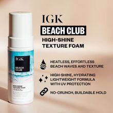 IGK Beach Club High-Shine Texture Foam
